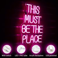 This Must Be The Place Neonlicht Für Wanddekoration, Rosa Schriftzug Neon Light, Led Neon schild mit USB-betrieben Für Schlafzimmer, Spielzimmer, Party, Hochzeit